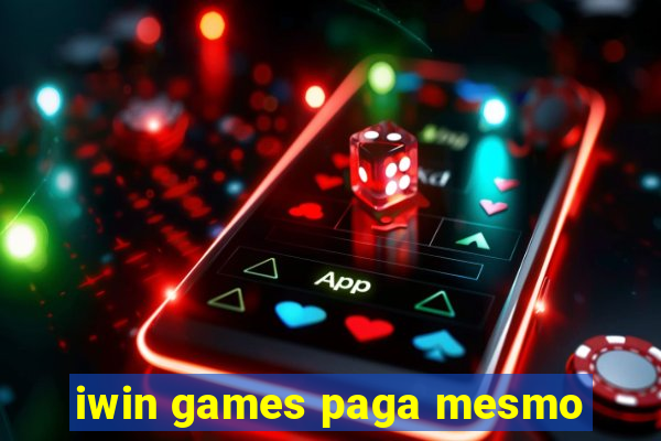 iwin games paga mesmo